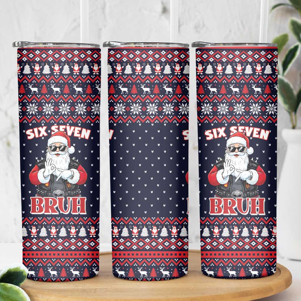 Funny Santa Six Seven Bruh Christmas Skinny Tumbler Meme Gen Alpha Slang - Wonder Print Shop