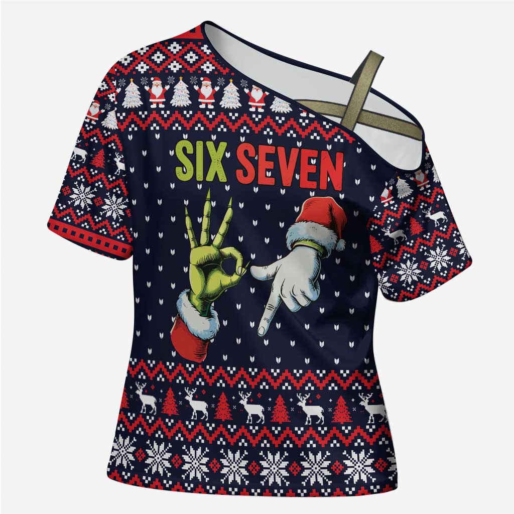 Grinch Hand Six Seven Xmas Cross Shoulder Shirt Meme Gen Alpha Slang - Wonder Print Shop