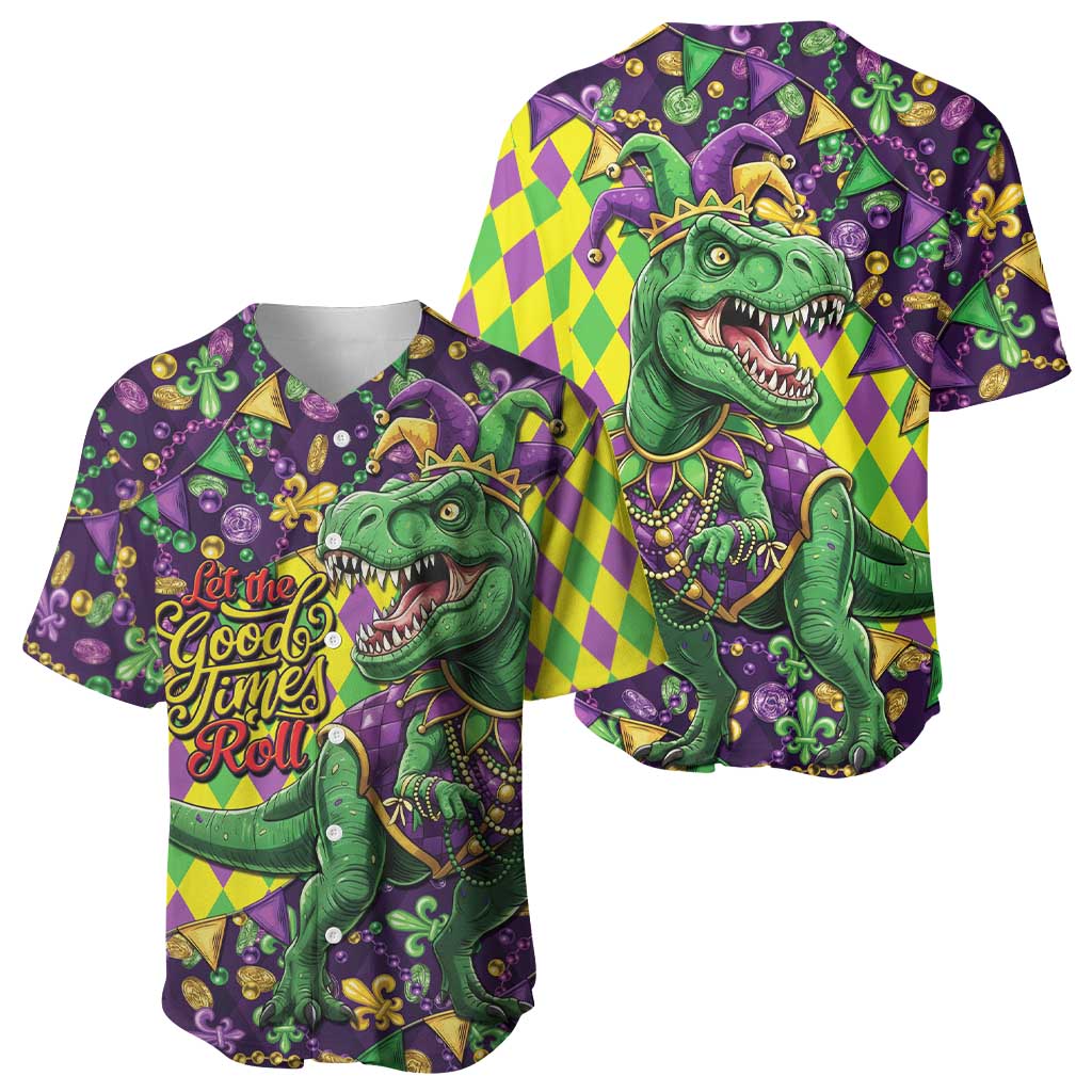 Funny Mardi Gras T-Rex Dinosaur Baseball Jersey Let The Good Times Roll - Wonder Print Shop
