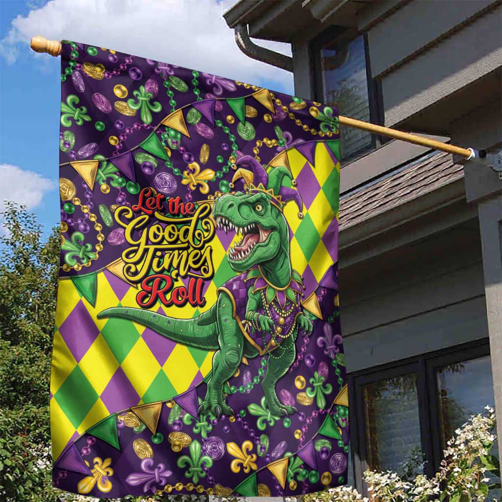 Funny Mardi Gras T-Rex Dinosaur Garden Flag Let The Good Times Roll - Wonder Print Shop