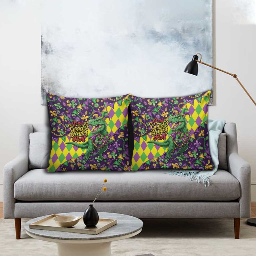 Funny Mardi Gras T-Rex Dinosaur Pillow Cover Let The Good Times Roll - Wonder Print Shop
