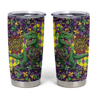 Funny Mardi Gras T-Rex Dinosaur Tumbler Cup Let The Good Times Roll - Wonder Print Shop