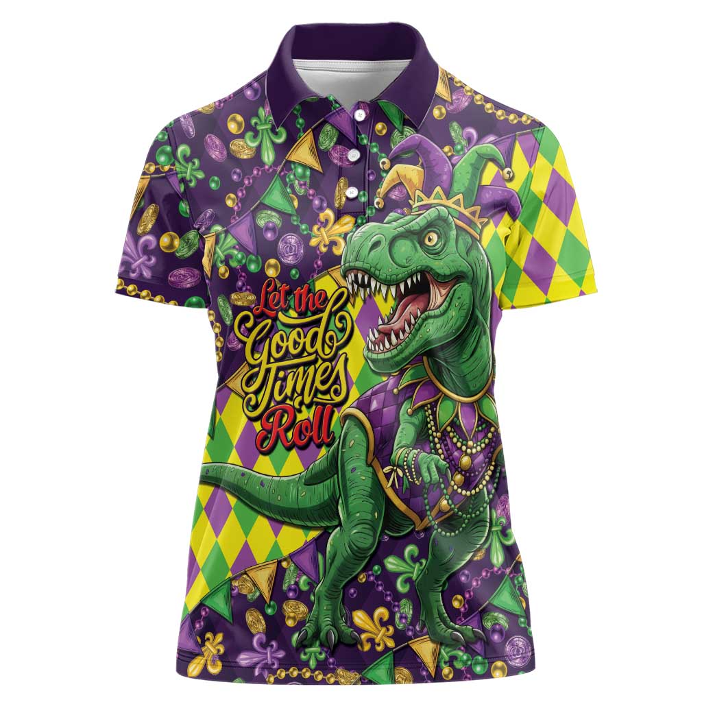Funny Mardi Gras T-Rex Dinosaur Women Polo Shirt Let The Good Times Roll - Wonder Print Shop