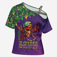 Funny Crawfish Carnival Cross Shoulder Shirt It's Mardi Gras Bruh - Wonder Print Shop