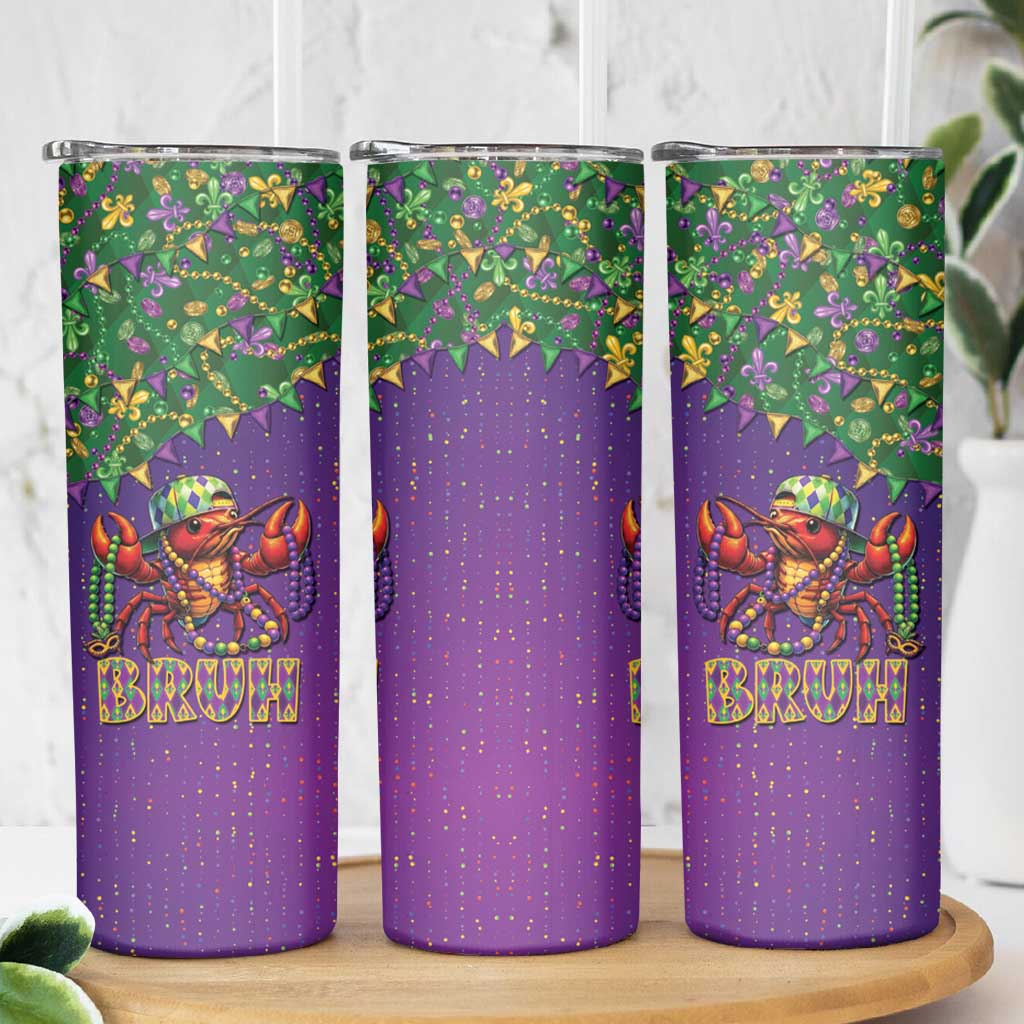 Funny Crawfish Carnival Skinny Tumbler It's Mardi Gras Bruh - Wonder Print Shop