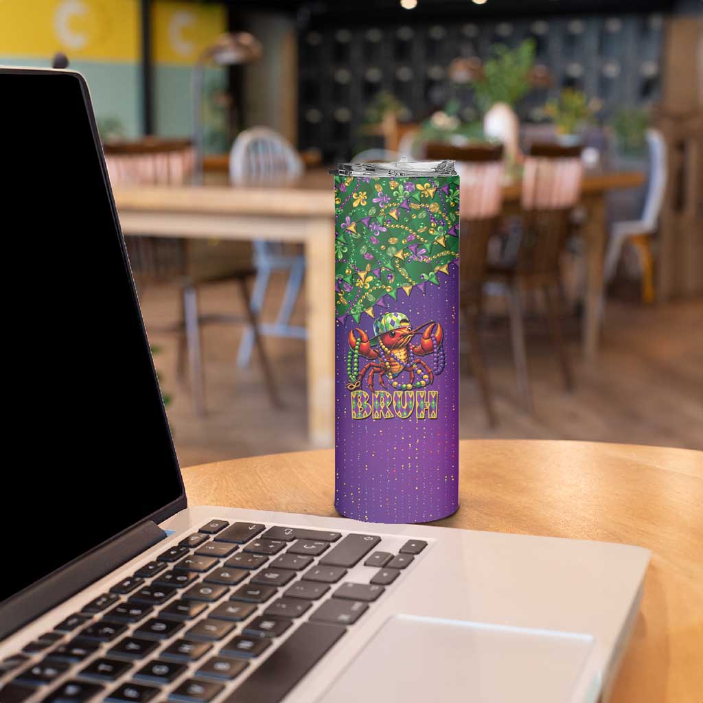 Funny Crawfish Carnival Skinny Tumbler It's Mardi Gras Bruh - Wonder Print Shop