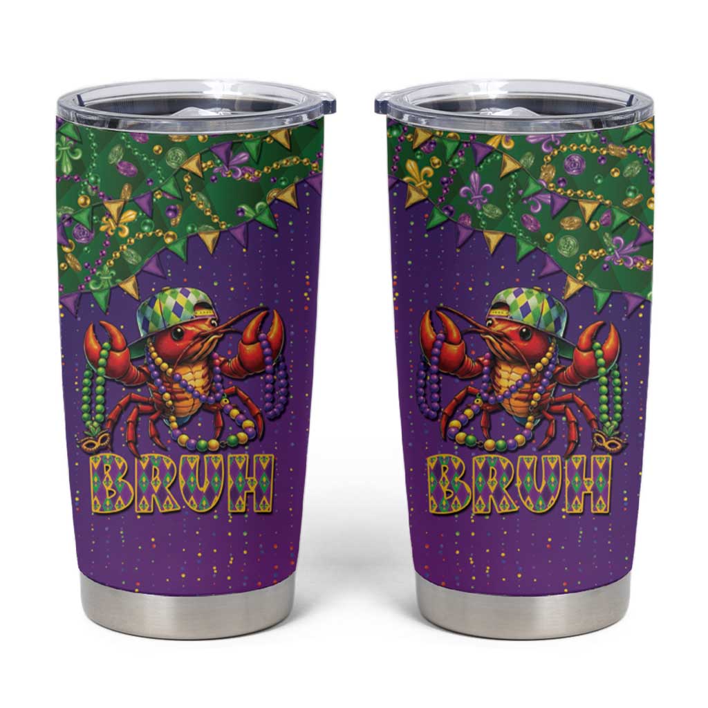 Funny Crawfish Carnival Tumbler Cup It's Mardi Gras Bruh - Wonder Print Shop