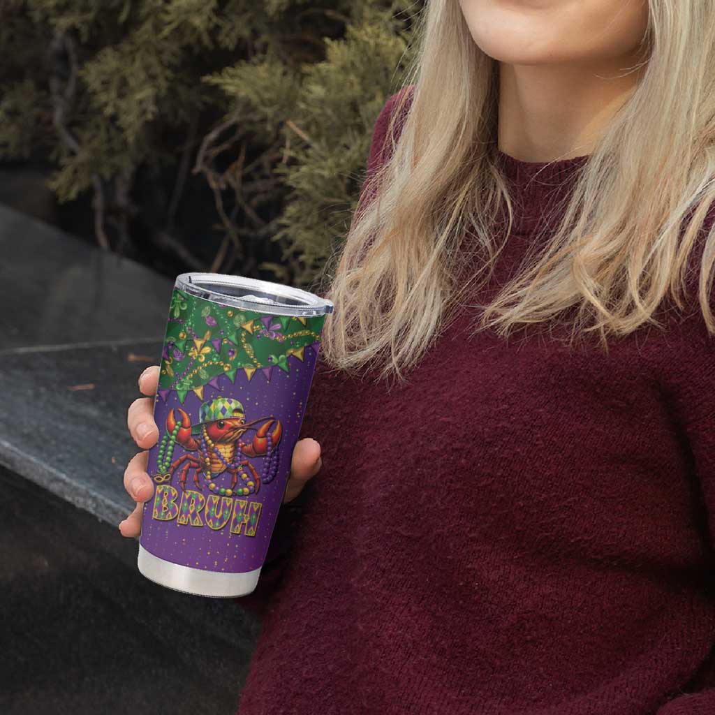 Funny Crawfish Carnival Tumbler Cup It's Mardi Gras Bruh - Wonder Print Shop