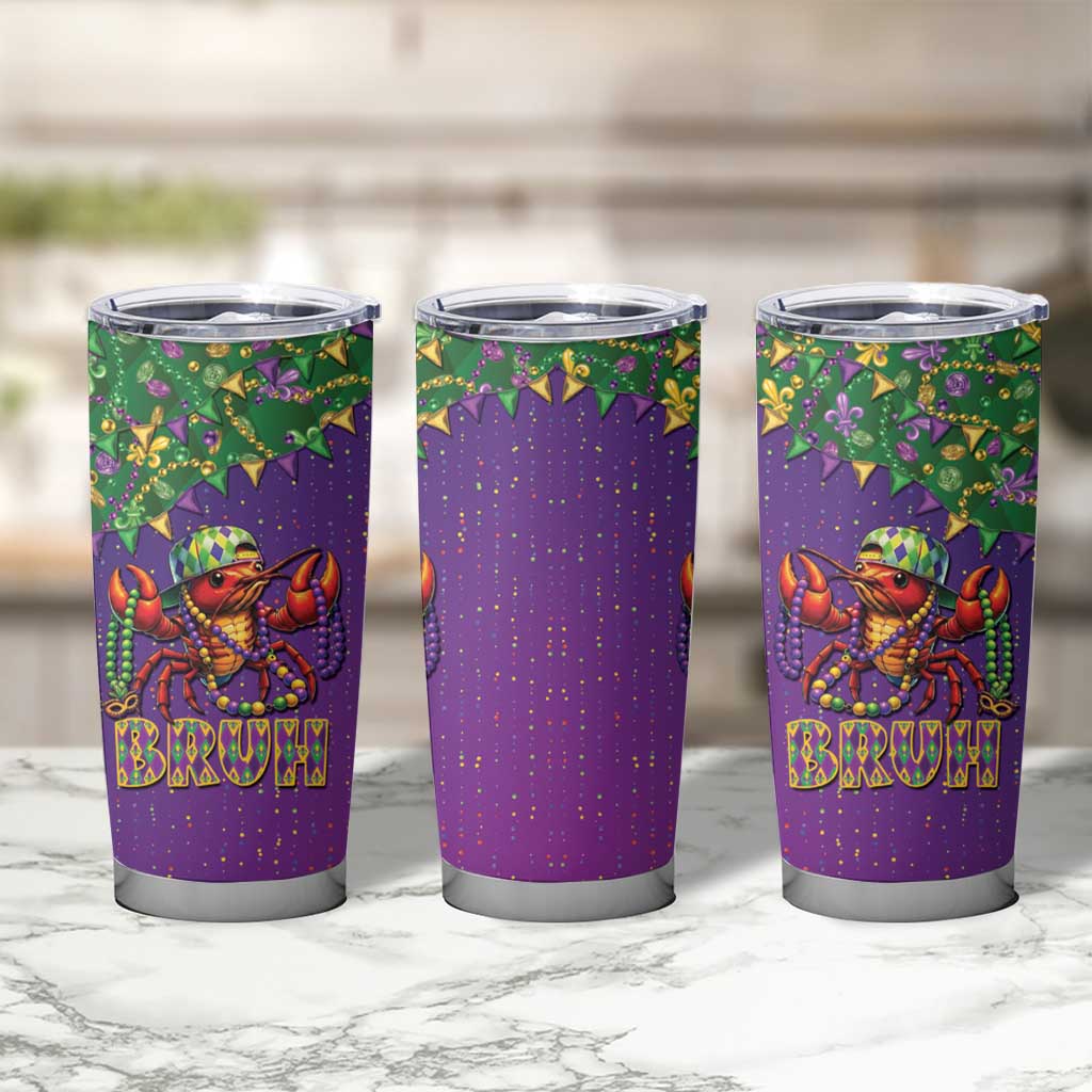 Funny Crawfish Carnival Tumbler Cup It's Mardi Gras Bruh - Wonder Print Shop