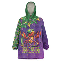 Funny Crawfish Carnival Wearable Blanket Hoodie It's Mardi Gras Bruh - Wonder Print Shop