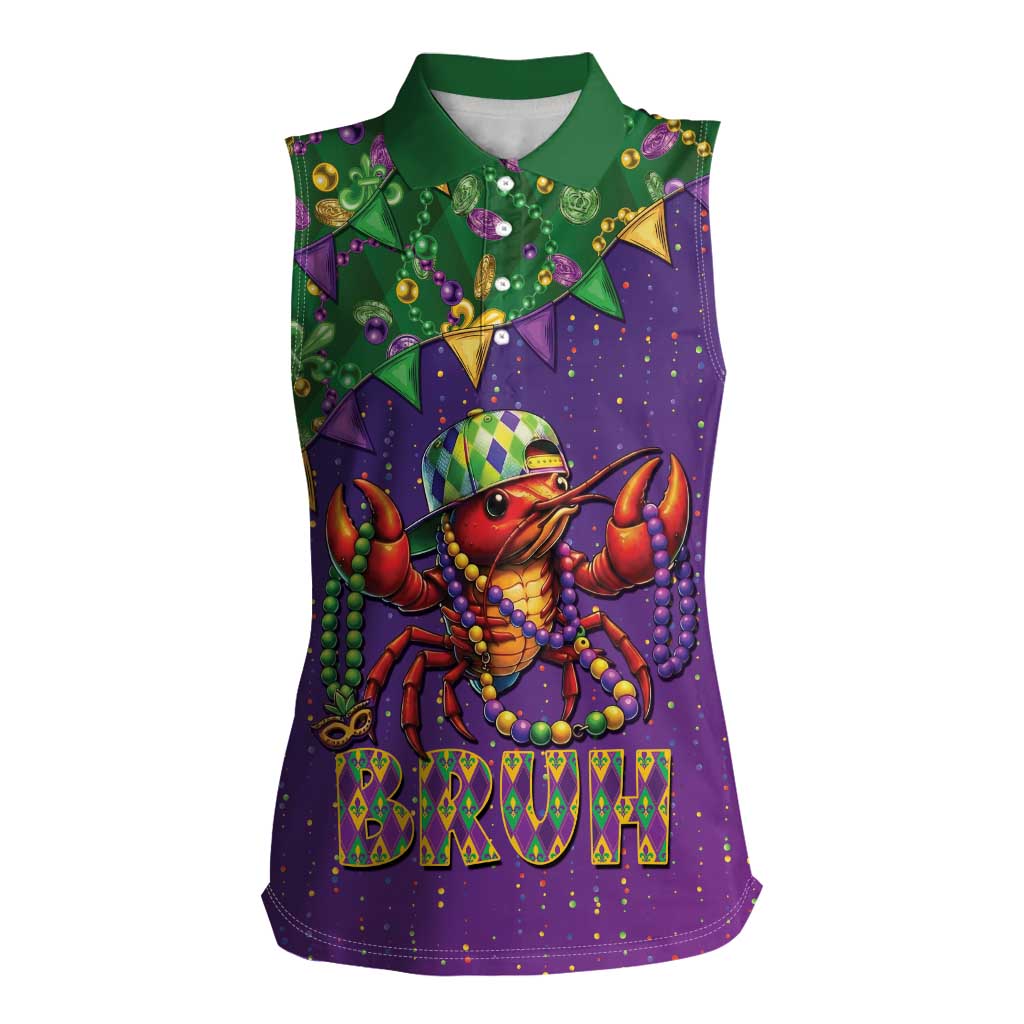 Funny Crawfish Carnival Women Sleeveless Polo Shirt It's Mardi Gras Bruh - Wonder Print Shop