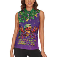 Funny Crawfish Carnival Women Sleeveless Polo Shirt It's Mardi Gras Bruh - Wonder Print Shop