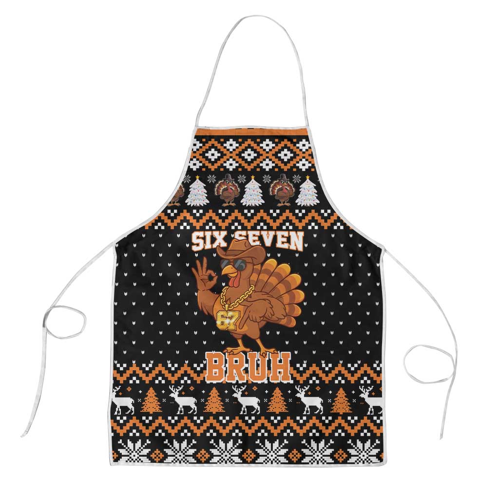 Thanksgiving Turkey Six Seven Bruh Apron Meme Gen Alpha Slang - Wonder Print Shop
