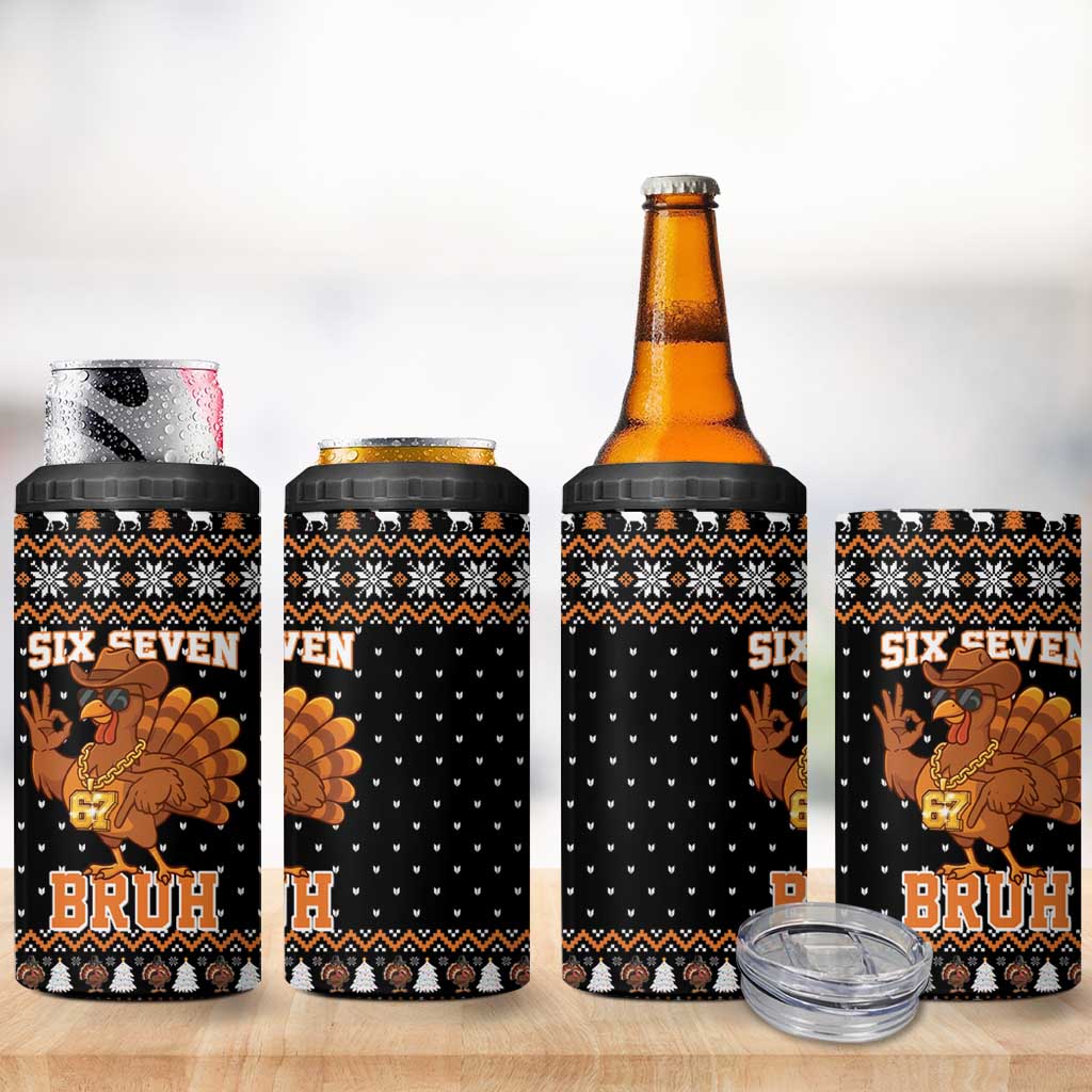 Thanksgiving Turkey Six Seven Bruh 4 in 1 Can Cooler Tumbler Meme Gen Alpha Slang - Wonder Print Shop