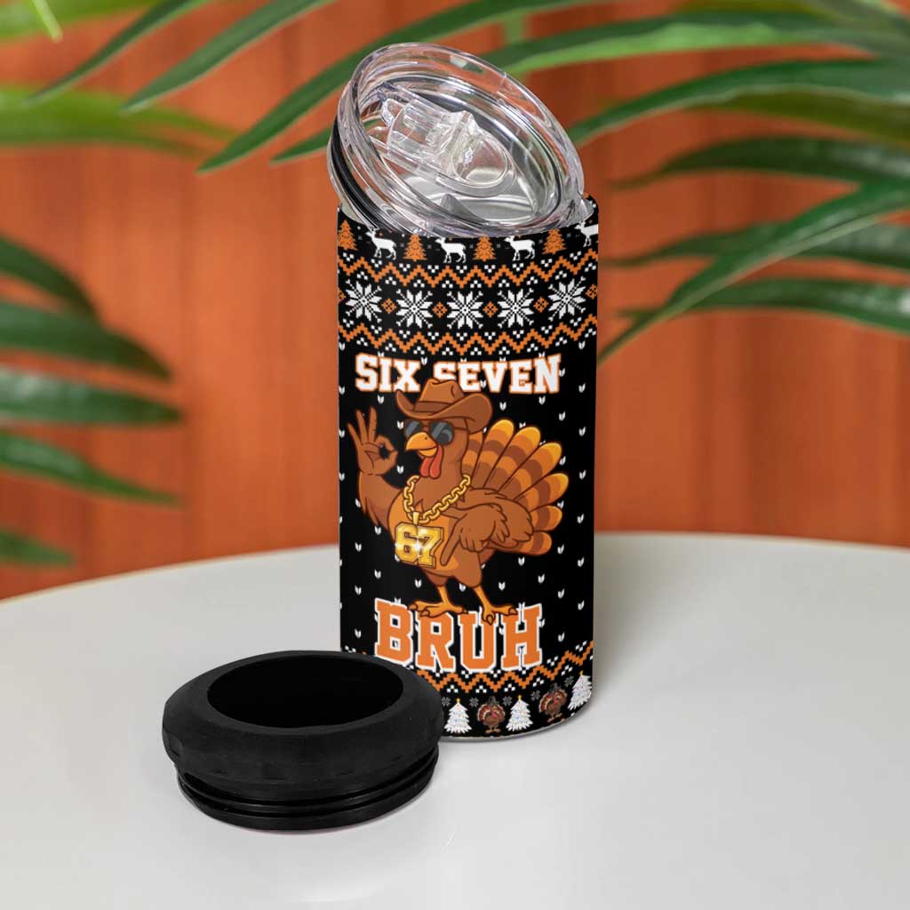 Thanksgiving Turkey Six Seven Bruh 4 in 1 Can Cooler Tumbler Meme Gen Alpha Slang - Wonder Print Shop