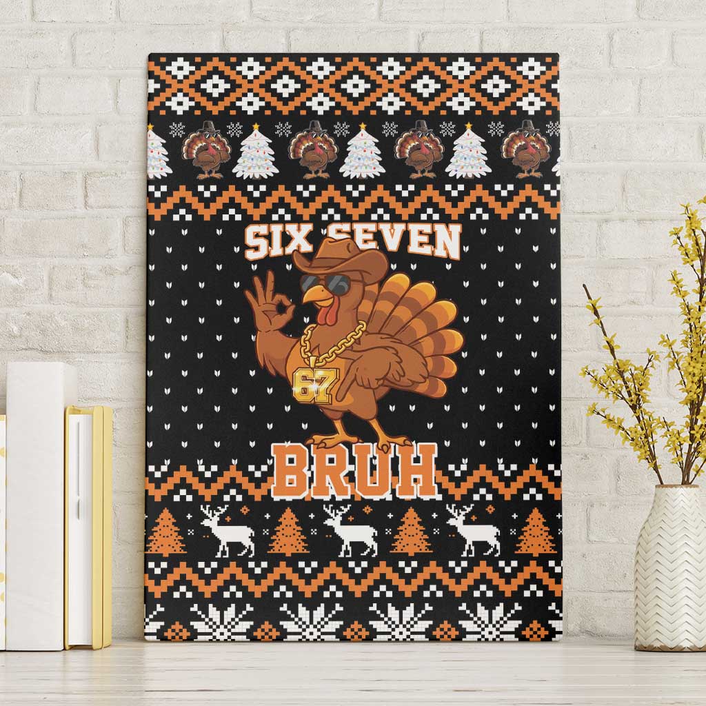 Thanksgiving Turkey Six Seven Bruh Canvas Wall Art Meme Gen Alpha Slang - Wonder Print Shop