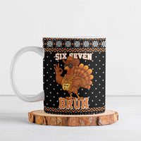 Thanksgiving Turkey Six Seven Bruh Ceramic Mug Meme Gen Alpha Slang - Wonder Print Shop