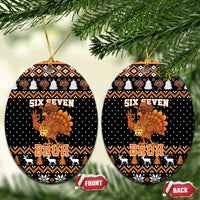 Thanksgiving Turkey Six Seven Bruh Ceramic Ornament Meme Gen Alpha Slang - Wonder Print Shop