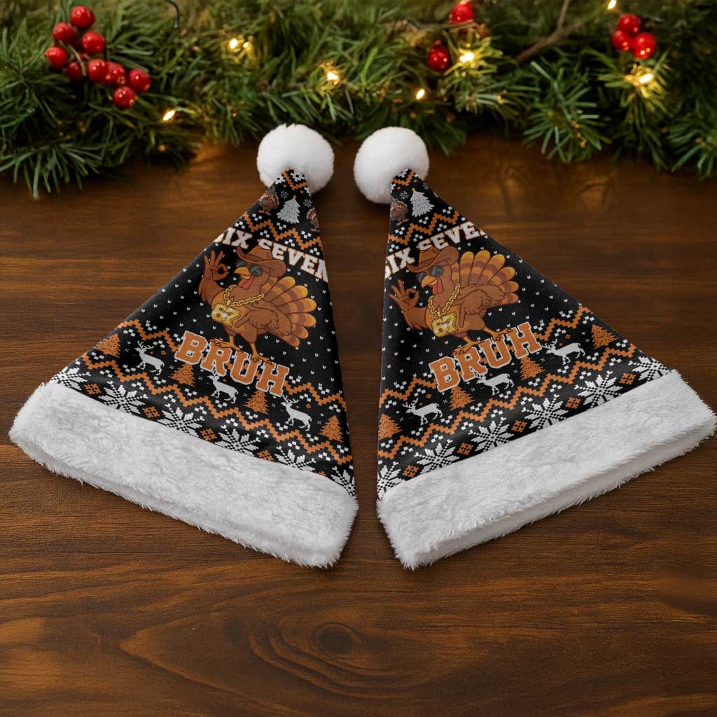 Thanksgiving Turkey Six Seven Bruh Christmas Santa Hat Meme Gen Alpha Slang - Wonder Print Shop