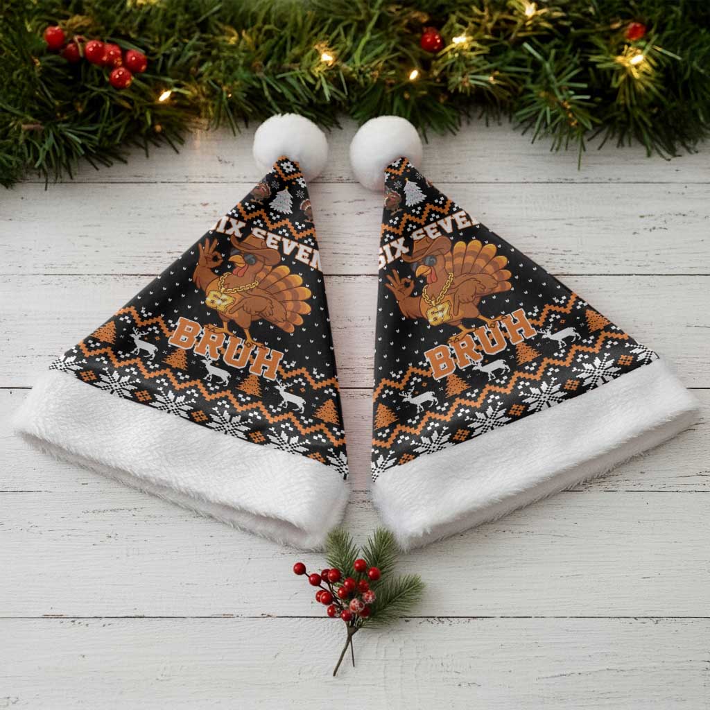 Thanksgiving Turkey Six Seven Bruh Christmas Santa Hat Meme Gen Alpha Slang - Wonder Print Shop