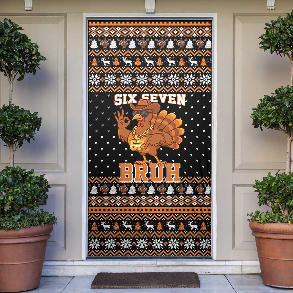 Thanksgiving Turkey Six Seven Bruh Door Cover Meme Gen Alpha Slang - Wonder Print Shop