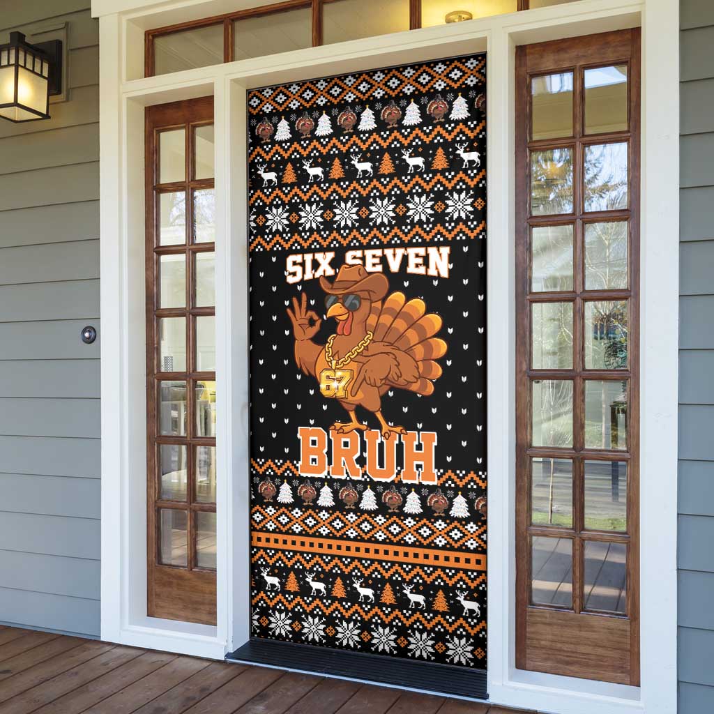 Thanksgiving Turkey Six Seven Bruh Door Cover Meme Gen Alpha Slang - Wonder Print Shop