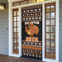 Thanksgiving Turkey Six Seven Bruh Door Cover Meme Gen Alpha Slang - Wonder Print Shop