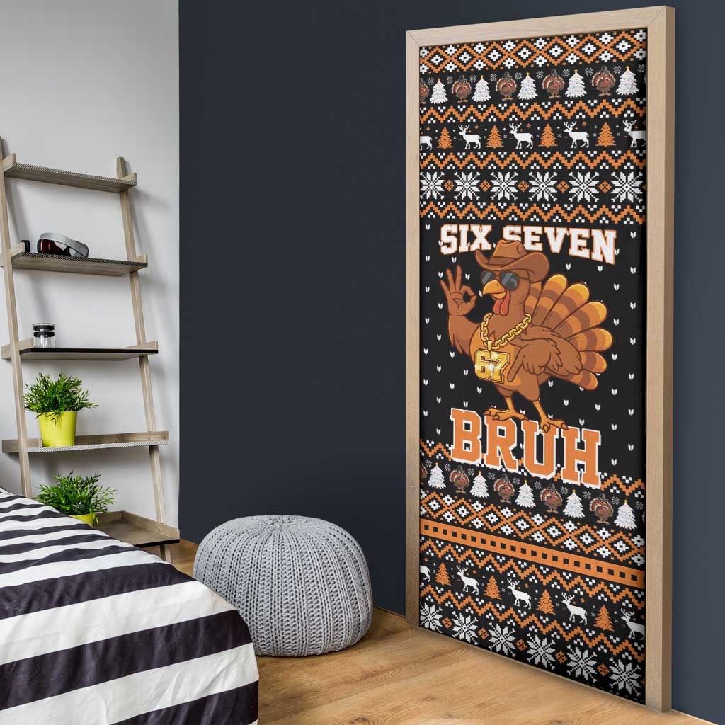 Thanksgiving Turkey Six Seven Bruh Door Cover Meme Gen Alpha Slang - Wonder Print Shop