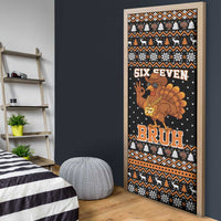 Thanksgiving Turkey Six Seven Bruh Door Cover Meme Gen Alpha Slang - Wonder Print Shop