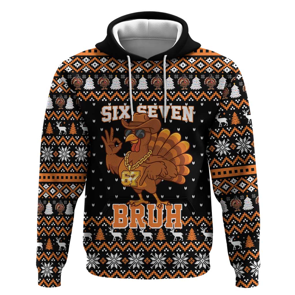 Thanksgiving Turkey Six Seven Bruh Hoodie Meme Gen Alpha Slang - Wonder Print Shop