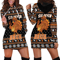 Thanksgiving Turkey Six Seven Bruh Hoodie Dress Meme Gen Alpha Slang - Wonder Print Shop