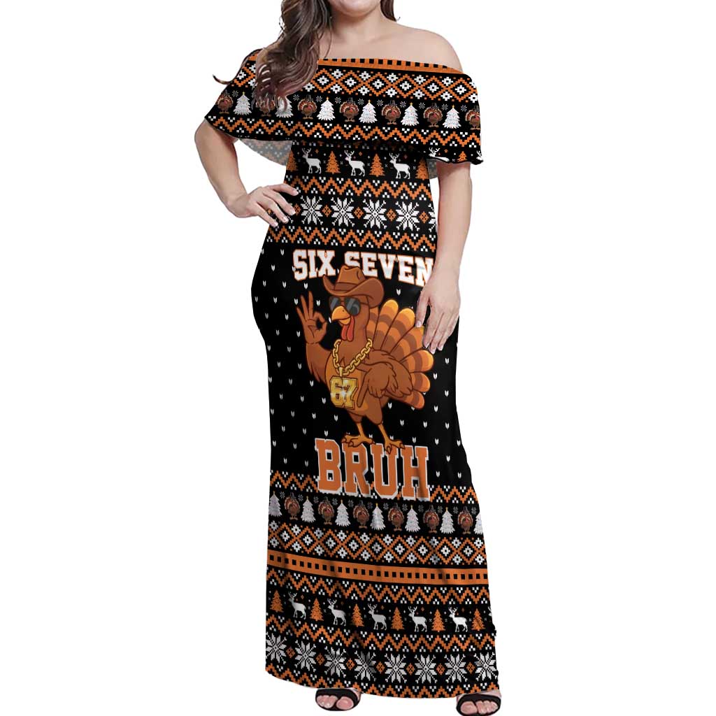Thanksgiving Turkey Six Seven Bruh Off Shoulder Maxi Dress Meme Gen Alpha Slang - Wonder Print Shop