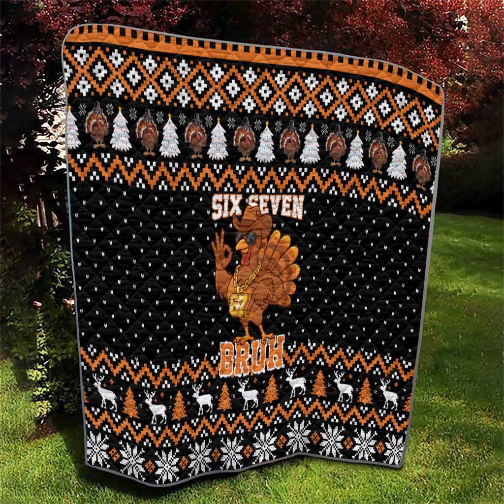Thanksgiving Turkey Six Seven Bruh Quilt Meme Gen Alpha Slang - Wonder Print Shop