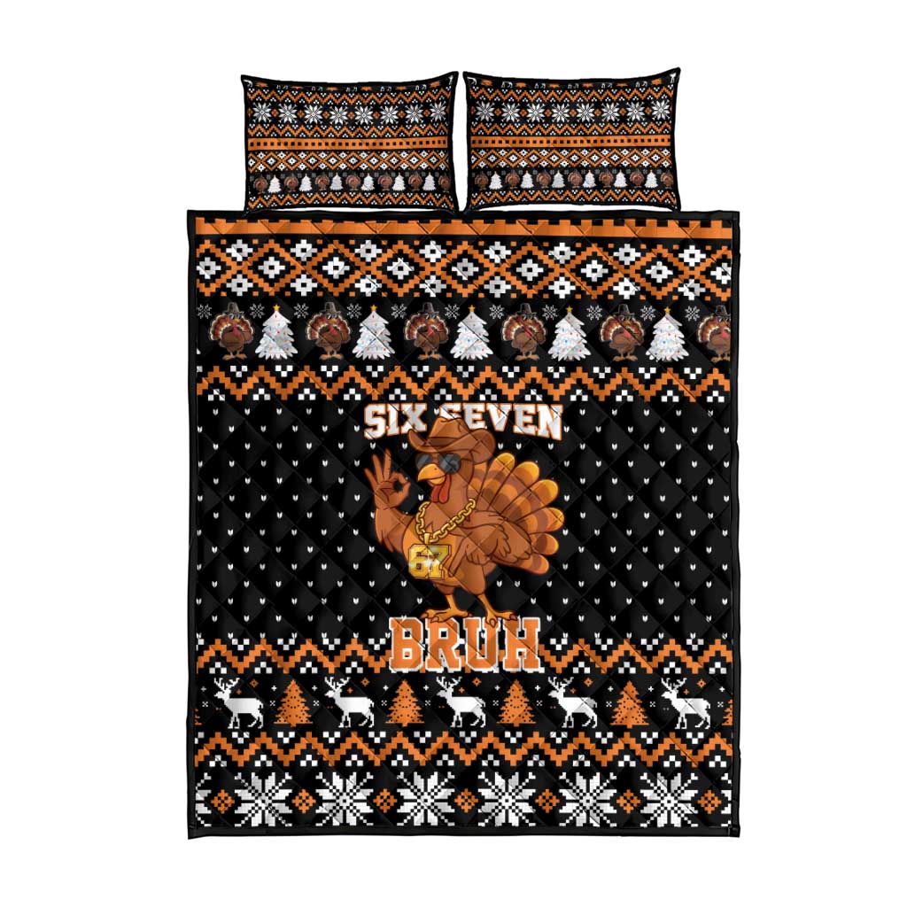 Thanksgiving Turkey Six Seven Bruh Quilt Bed Set Meme Gen Alpha Slang - Wonder Print Shop