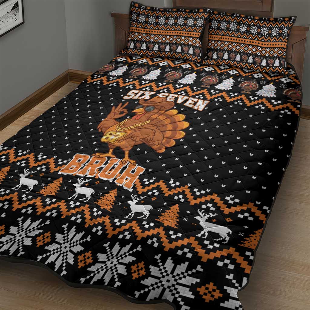 Thanksgiving Turkey Six Seven Bruh Quilt Bed Set Meme Gen Alpha Slang - Wonder Print Shop