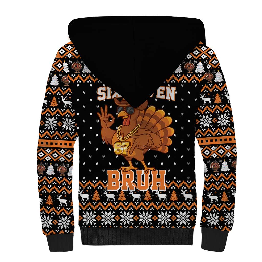 Thanksgiving Turkey Six Seven Bruh Sherpa Hoodie Meme Gen Alpha Slang - Wonder Print Shop