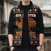 Thanksgiving Turkey Six Seven Bruh Sleeveless Puffer Jacket Meme Gen Alpha Slang - Wonder Print Shop