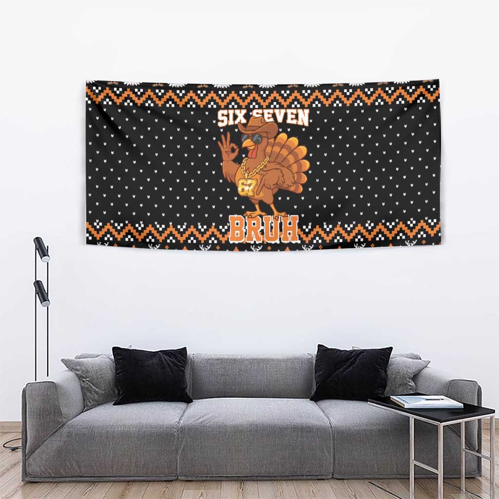 Thanksgiving Turkey Six Seven Bruh Tapestry Meme Gen Alpha Slang - Wonder Print Shop