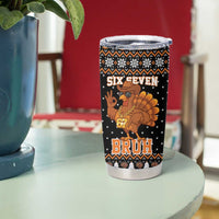 Thanksgiving Turkey Six Seven Bruh Tumbler Cup Meme Gen Alpha Slang - Wonder Print Shop