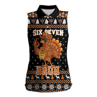 Thanksgiving Turkey Six Seven Bruh Women Sleeveless Polo Shirt Meme Gen Alpha Slang - Wonder Print Shop