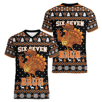 Thanksgiving Turkey Six Seven Bruh Women V-Neck T-Shirt Meme Gen Alpha Slang - Wonder Print Shop