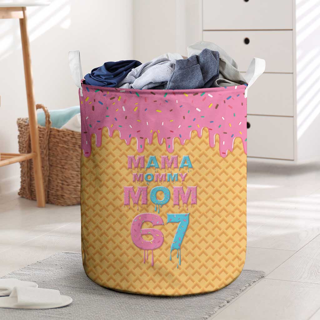 Mama Mommy Mom Six Seven 67 Laundry Basket Sweet Dripping Style - Wonder Print Shop