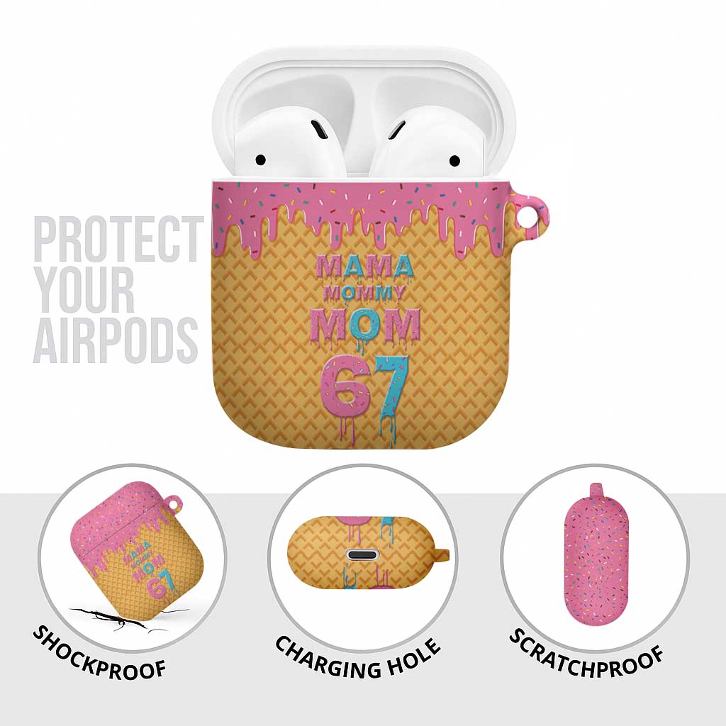 Mama Mommy Mom Six Seven 67 AirPods Case Sweet Dripping Style - Wonder Print Shop