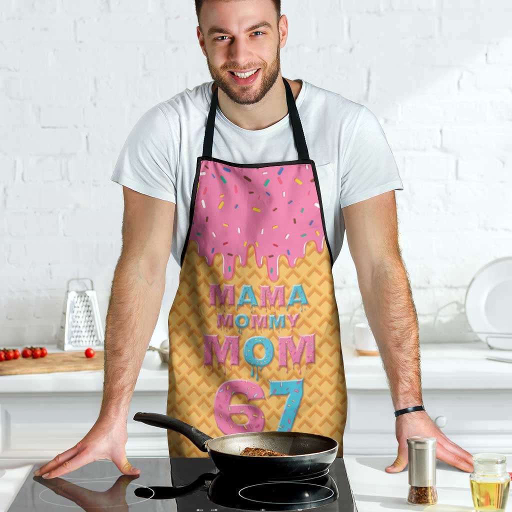 Mama Mommy Mom Six Seven 67 Apron Sweet Dripping Style - Wonder Print Shop