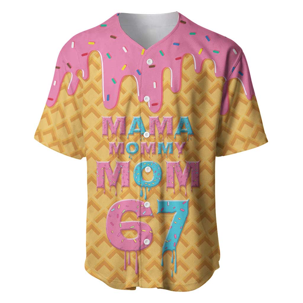 Mama Mommy Mom Six Seven 67 Baseball Jersey Sweet Dripping Style - Wonder Print Shop