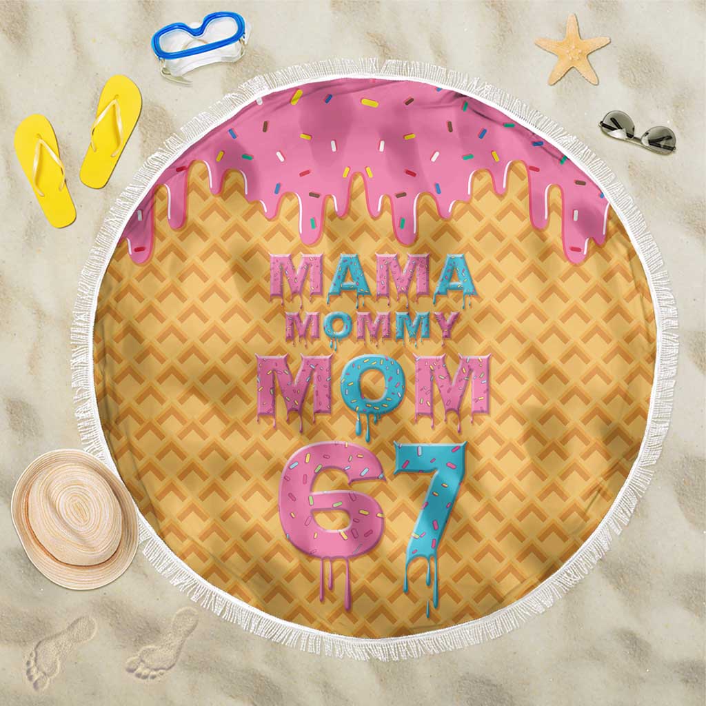Mama Mommy Mom Six Seven 67 Beach Blanket Sweet Dripping Style - Wonder Print Shop
