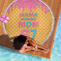 Mama Mommy Mom Six Seven 67 Beach Blanket Sweet Dripping Style - Wonder Print Shop