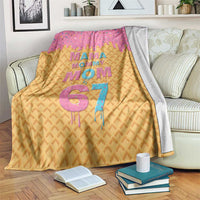 Mama Mommy Mom Six Seven 67 Blanket Sweet Dripping Style - Wonder Print Shop