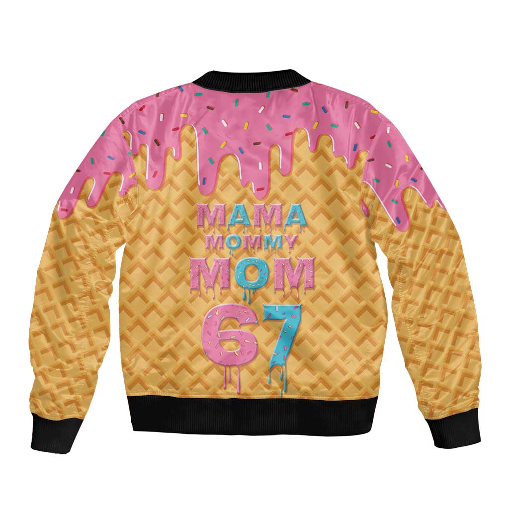 Mama Mommy Mom Six Seven 67 Bomber Jacket Sweet Dripping Style - Wonder Print Shop