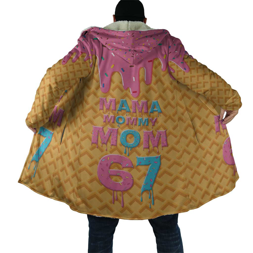 Mama Mommy Mom Six Seven 67 Cloak Sweet Dripping Style - Wonder Print Shop